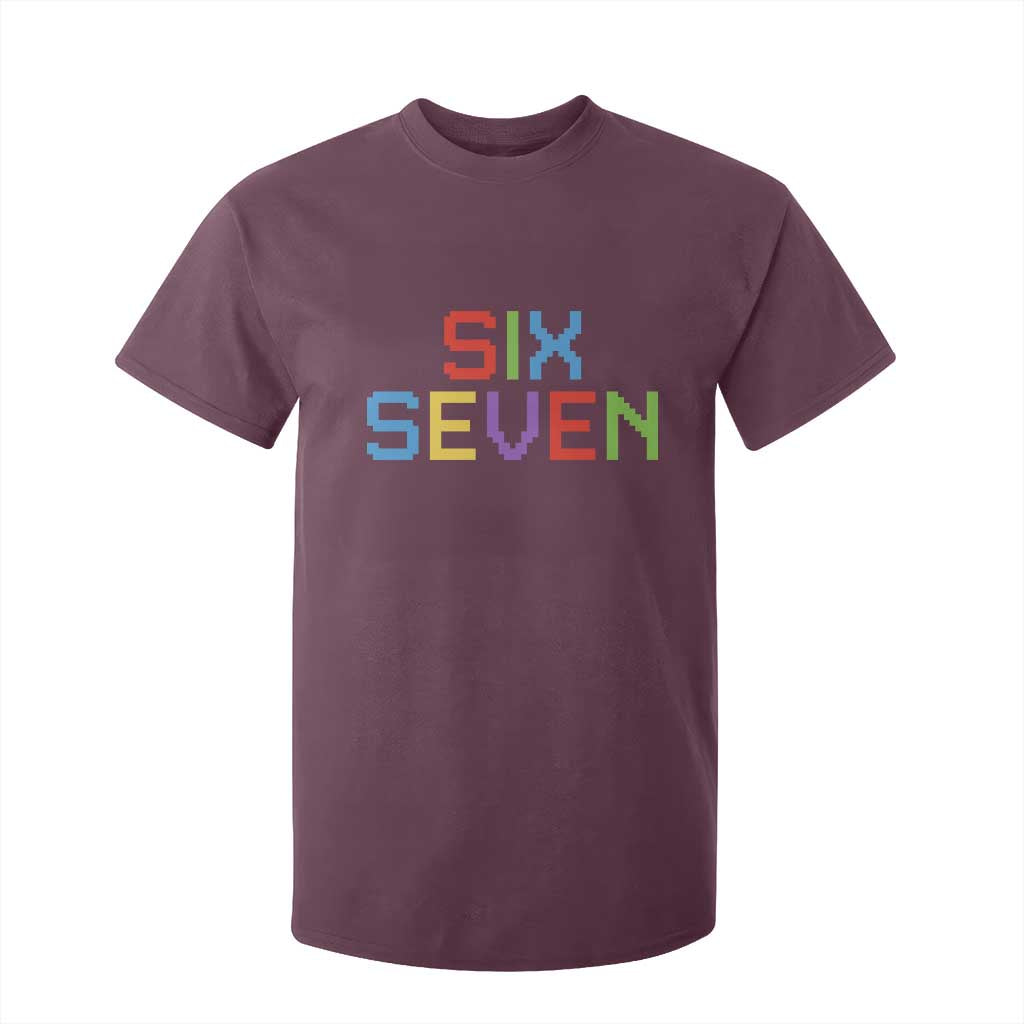 Six Seven Meme Pixel 67 Gen Alpha Meme T Shirt For Kid TS11 Maroon Print Your Wear