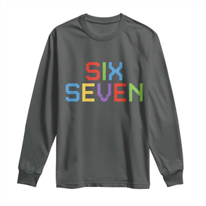 Six Seven Meme Pixel 67 Gen Alpha Meme Long Sleeve Shirt TS11 Dark Heather Print Your Wear