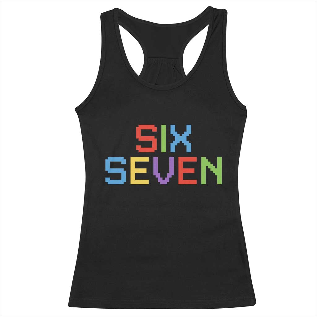 Six Seven Meme Pixel 67 Gen Alpha Meme Racerback Tank Top TS11 Black Print Your Wear