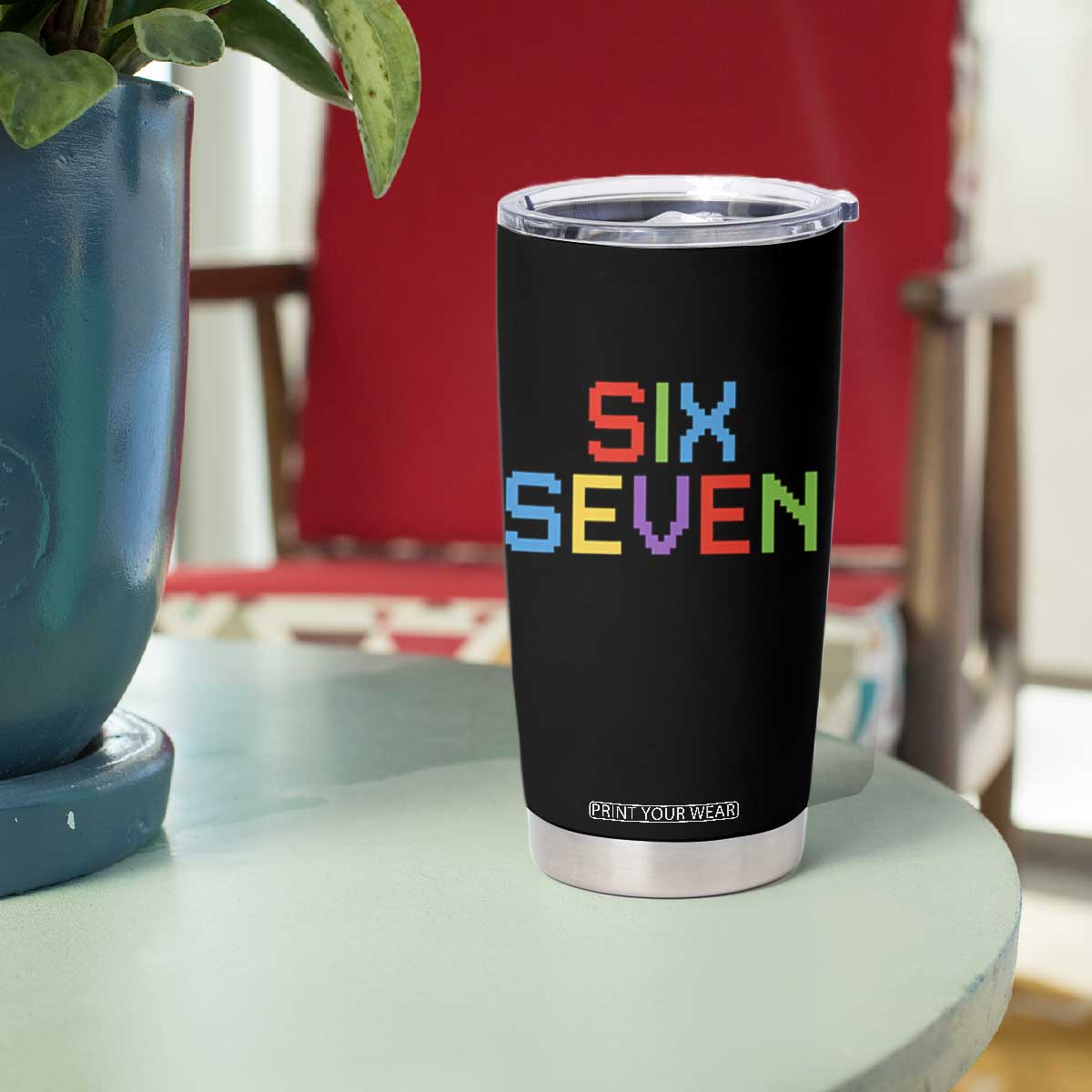 Six Seven Meme Pixel 67 Gen Alpha Meme Tumbler Cup TS11 Print Your Wear
