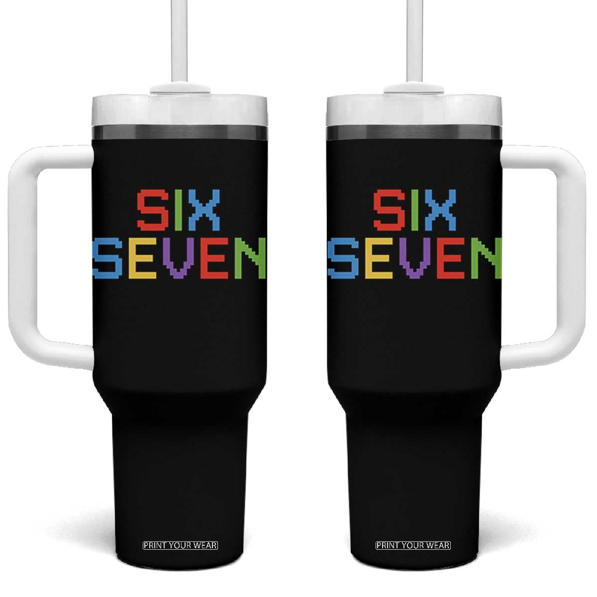 Six Seven Meme Pixel 67 Gen Alpha Meme Tumbler With Handle TS11 One Size: 40 oz Black Print Your Wear