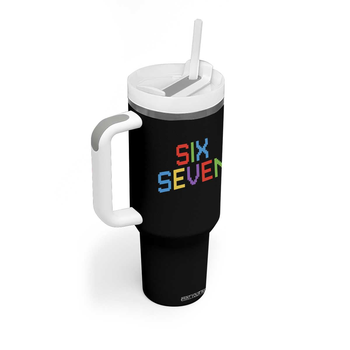Six Seven Meme Pixel 67 Gen Alpha Meme Tumbler With Handle TS11 Print Your Wear