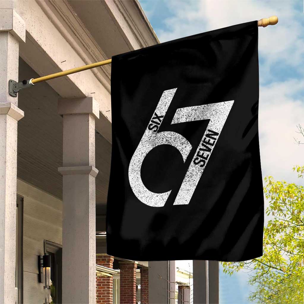 Funny Six Seven 67 Meme Gen Alpha Slang Garden Flag TS11 Print Your Wear