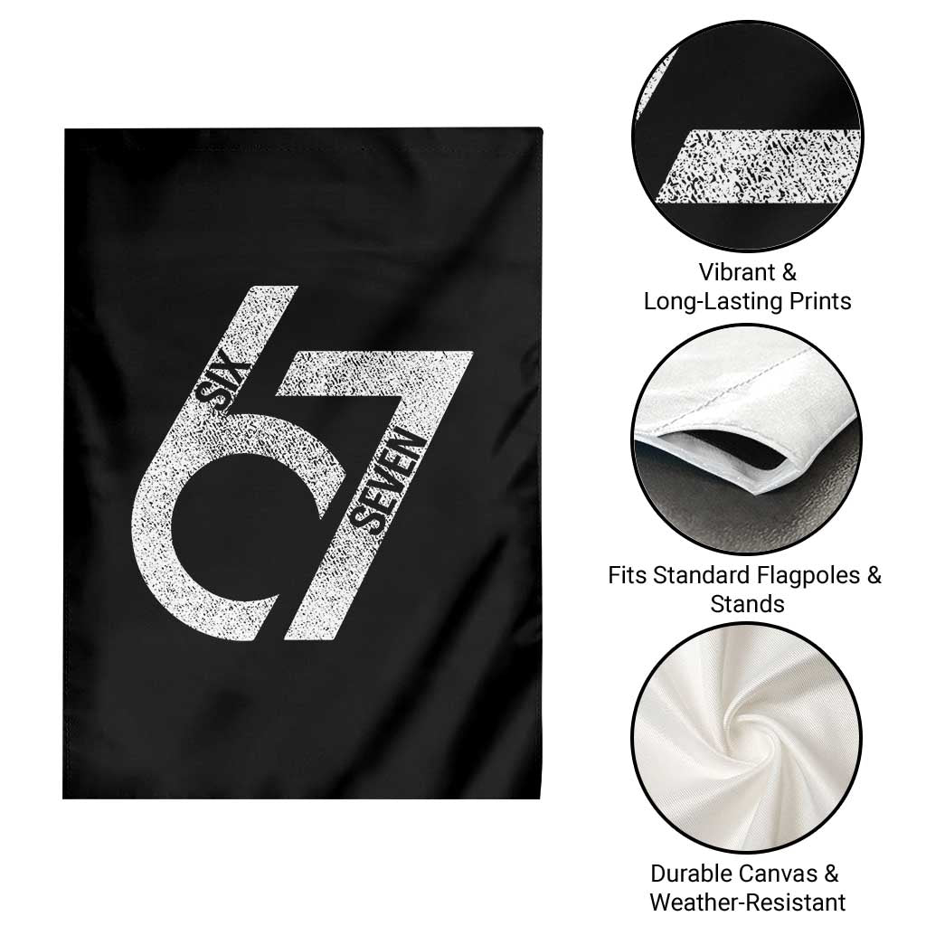 Funny Six Seven 67 Meme Gen Alpha Slang Garden Flag TS11 Print Your Wear