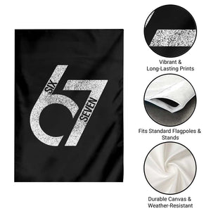 Funny Six Seven 67 Meme Gen Alpha Slang Garden Flag TS11 Print Your Wear