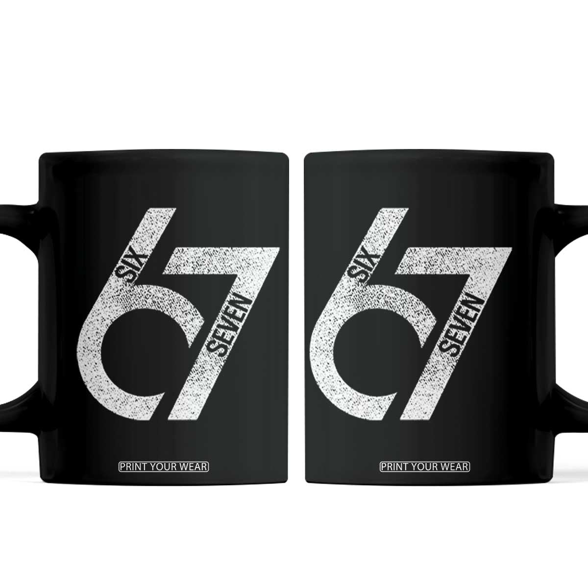 Funny Six Seven 67 Meme Gen Alpha Slang Coffee Mug TS11 Black Print Your Wear