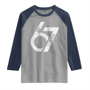 Funny Six Seven 67 Meme Gen Alpha Slang Raglan Shirt TS11 Sport Gray Navy Print Your Wear