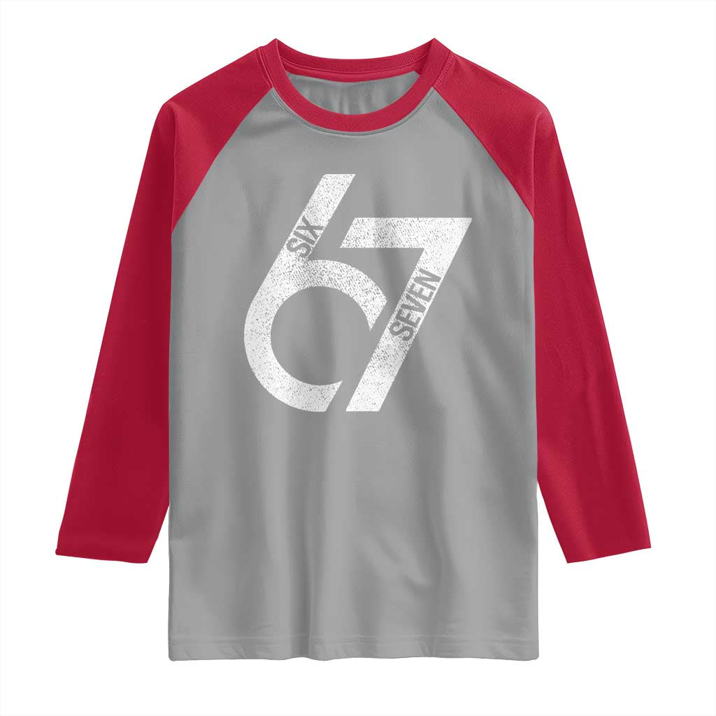 Funny Six Seven 67 Meme Gen Alpha Slang Raglan Shirt TS11 Sport Gray Red Print Your Wear