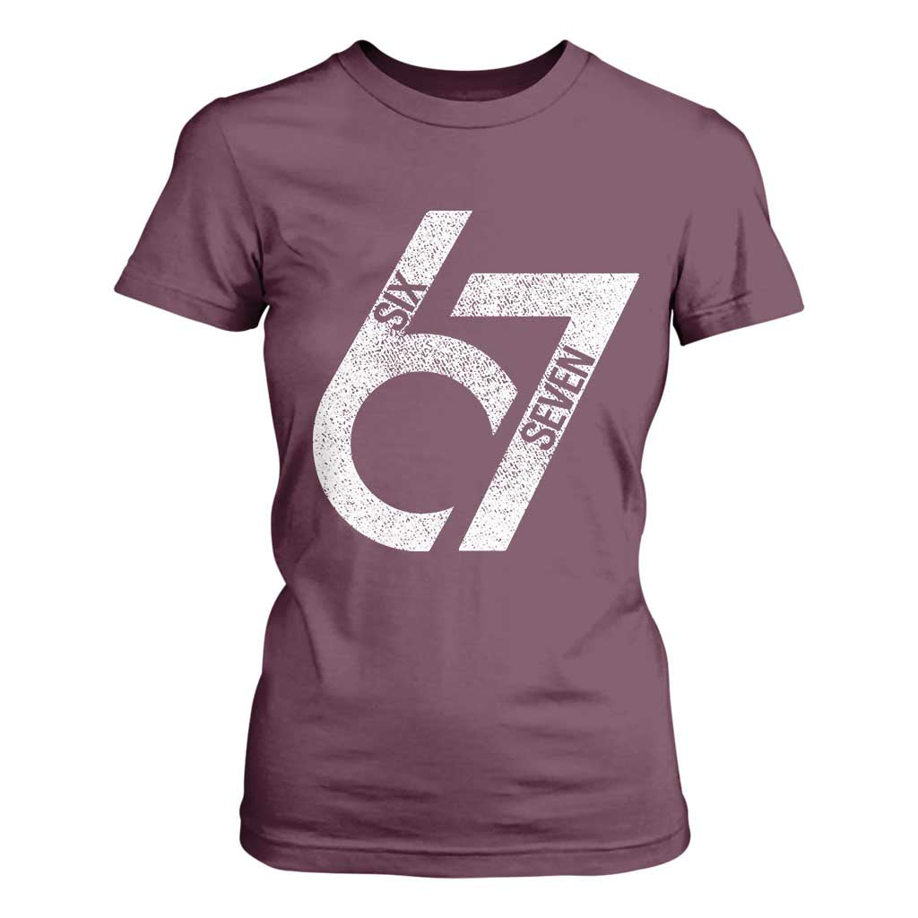 Funny Six Seven 67 Meme Gen Alpha Slang T Shirt For Women TS11 Maroon Print Your Wear