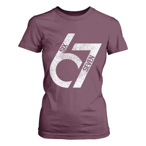 Funny Six Seven 67 Meme Gen Alpha Slang T Shirt For Women TS11 Maroon Print Your Wear