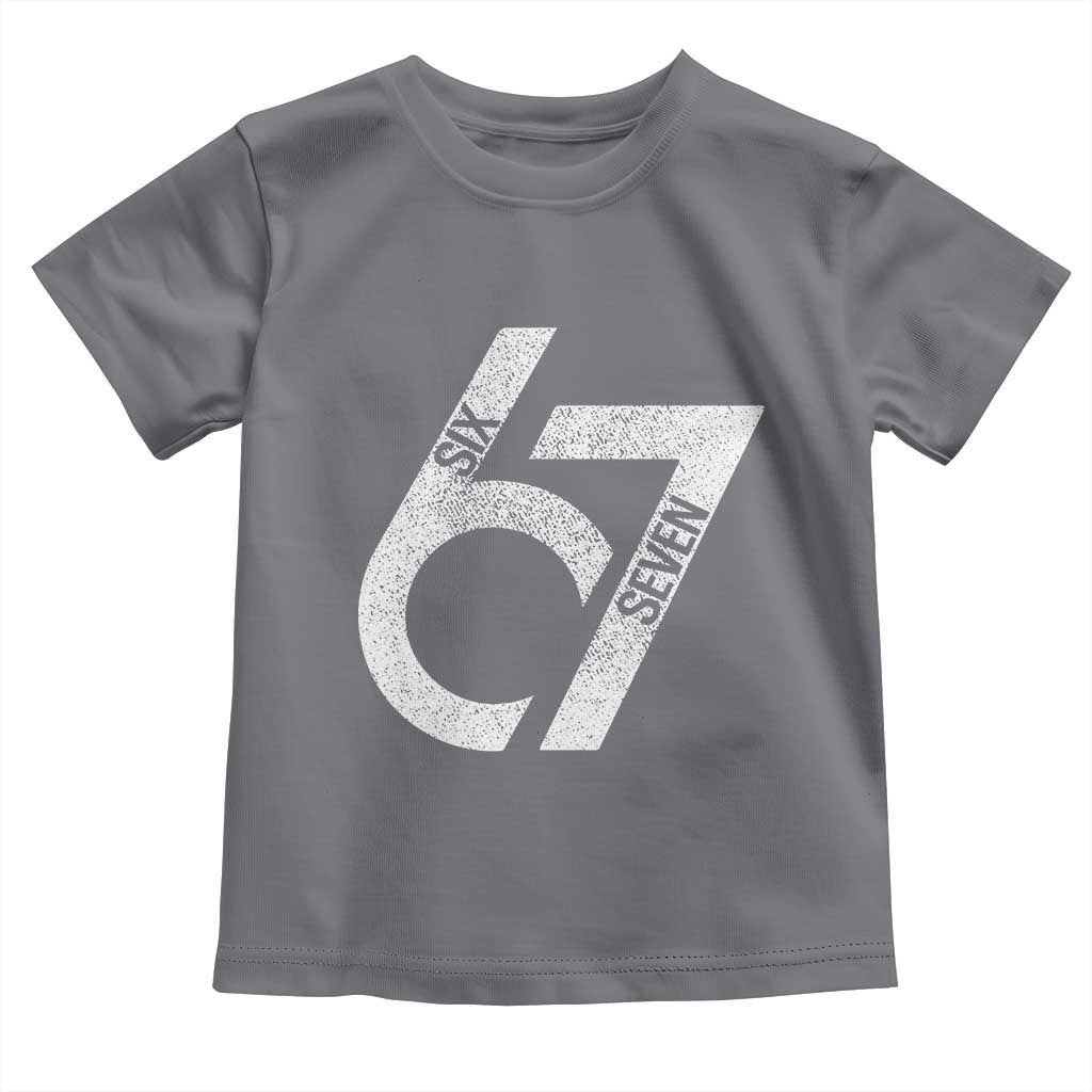 Funny Six Seven 67 Meme Gen Alpha Slang Toddler T Shirt TS11 Charcoal Print Your Wear
