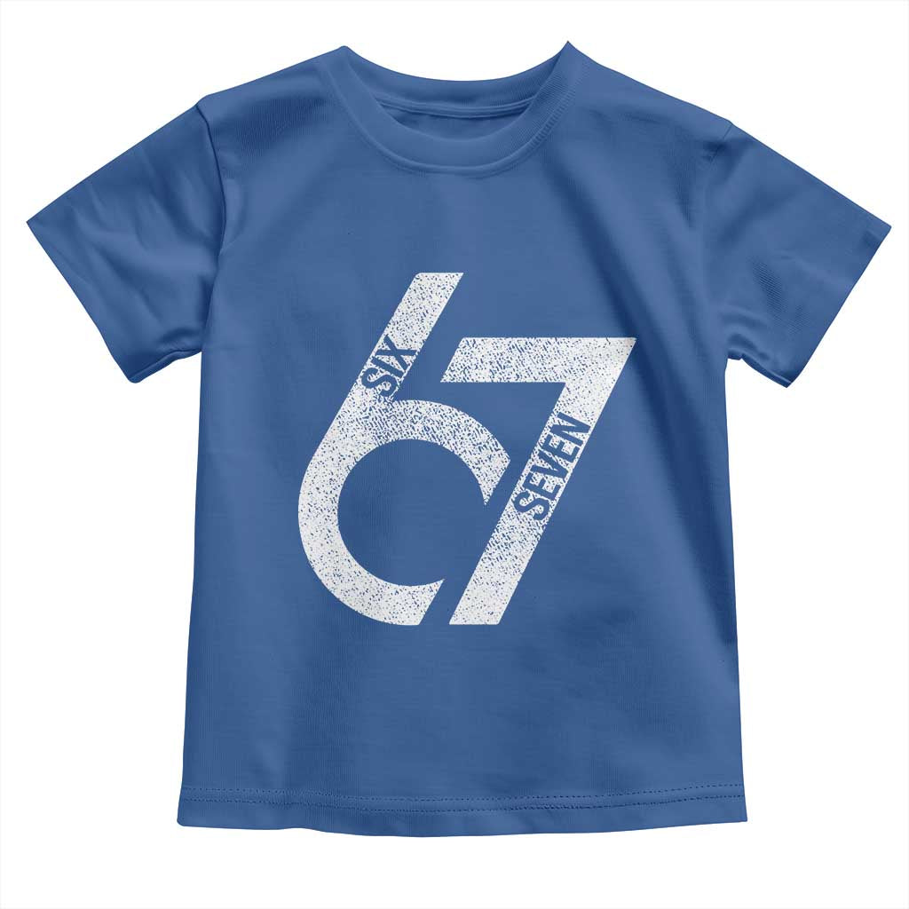 Funny Six Seven 67 Meme Gen Alpha Slang Toddler T Shirt TS11 Royal Blue Print Your Wear
