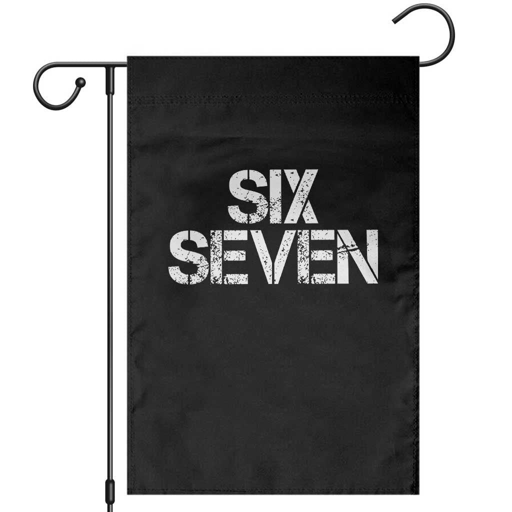 Six Seven Meme Vintage 67 Gen Alpha Meme Garden Flag TS11 Black Print Your Wear