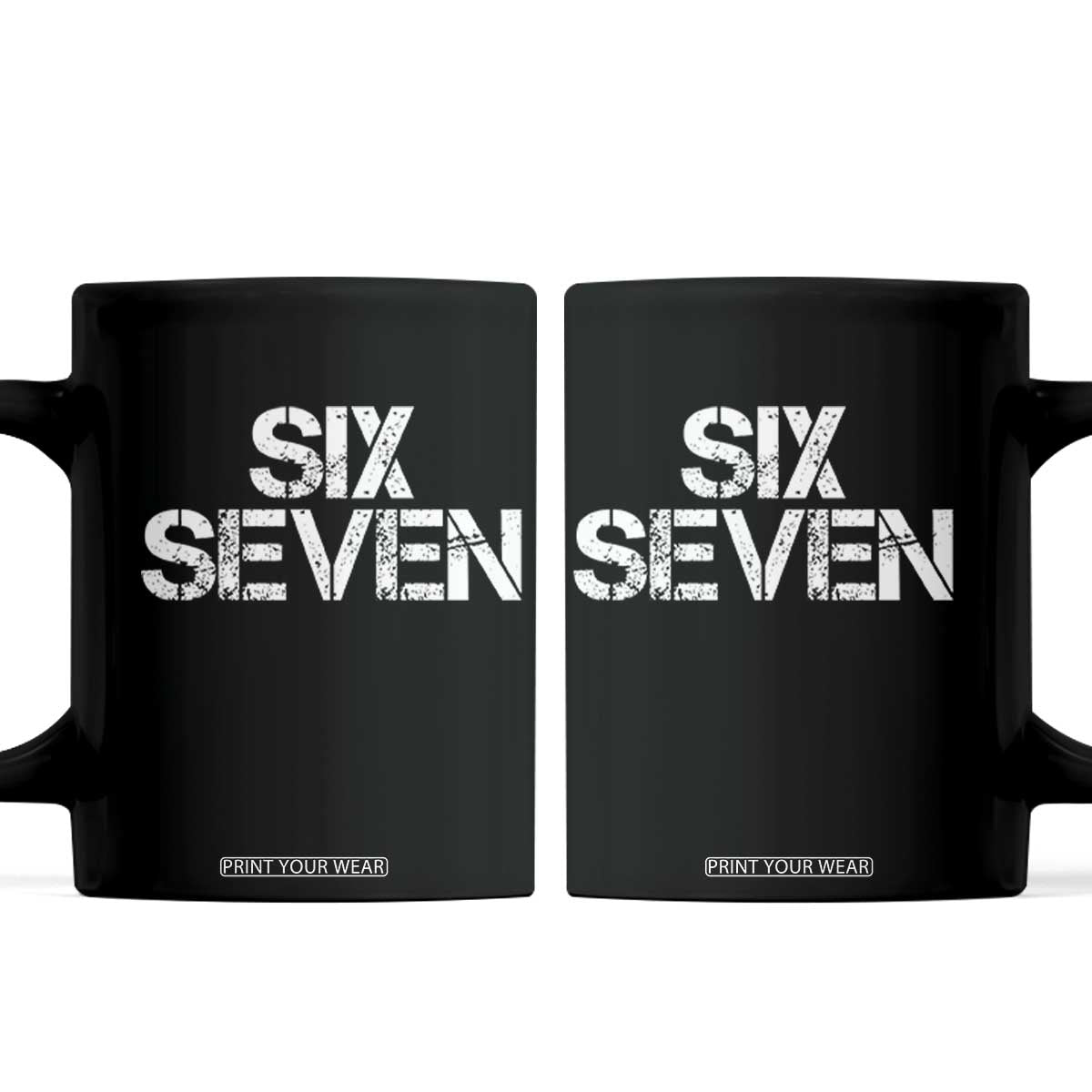 Six Seven Meme Vintage 67 Gen Alpha Meme Coffee Mug TS11 Black Print Your Wear
