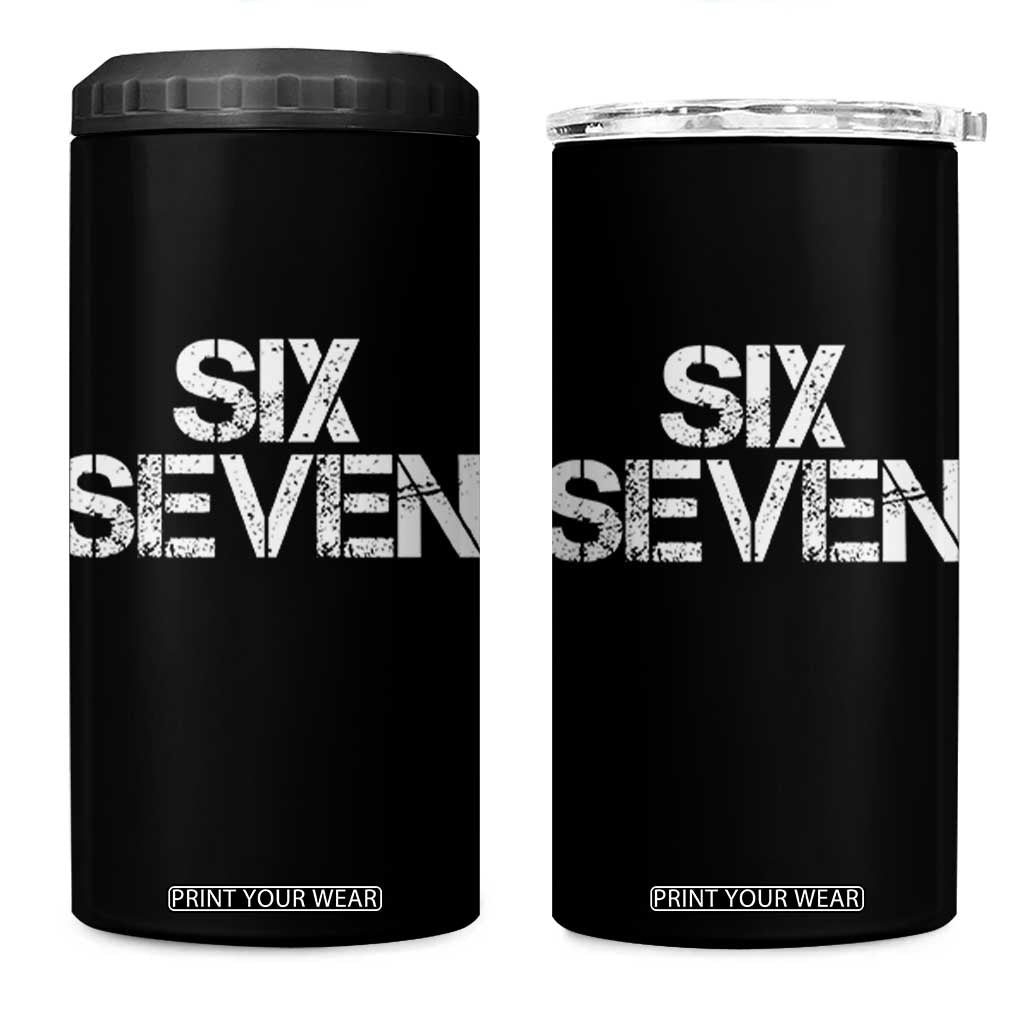 Six Seven Meme Vintage 67 Gen Alpha Meme 4 in 1 Can Cooler Tumbler TS11 One Size: 16 oz Black Print Your Wear