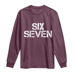 Six Seven Meme Vintage 67 Gen Alpha Meme Long Sleeve Shirt TS11 Maroon Print Your Wear