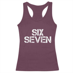 Six Seven Meme Vintage 67 Gen Alpha Meme Racerback Tank Top TS11 Maroon Print Your Wear