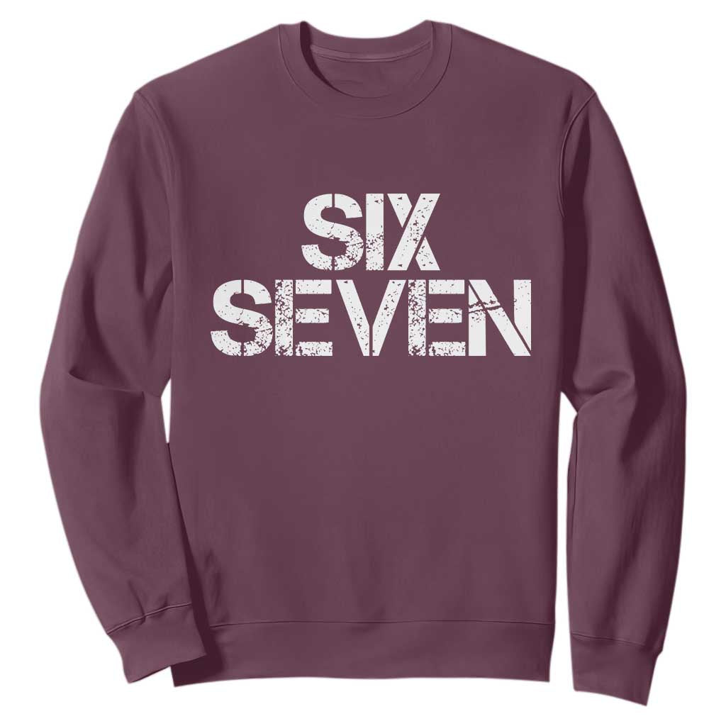 Six Seven Meme Vintage 67 Gen Alpha Meme Sweatshirt TS11 Maroon Print Your Wear