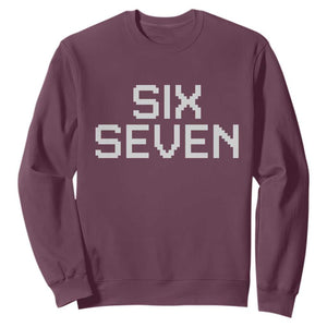 Six Seven Meme Pixel 67 Gen Alpha Internet Joke Sweatshirt TS11 Maroon Print Your Wear