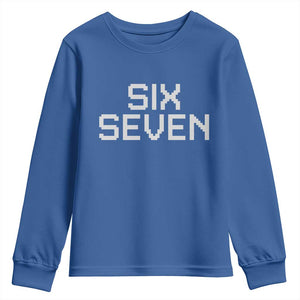 Six Seven Meme Pixel 67 Gen Alpha Internet Joke Youth Sweatshirt TS11 Royal Blue Print Your Wear