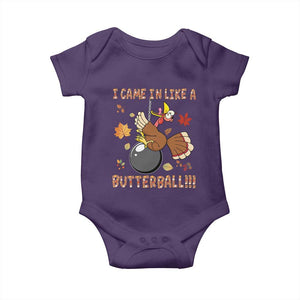 Funny Thanksgiving Turkey Baby Onesie I Came In Like A Butterball Fall Season TS11 Purple Print Your Wear