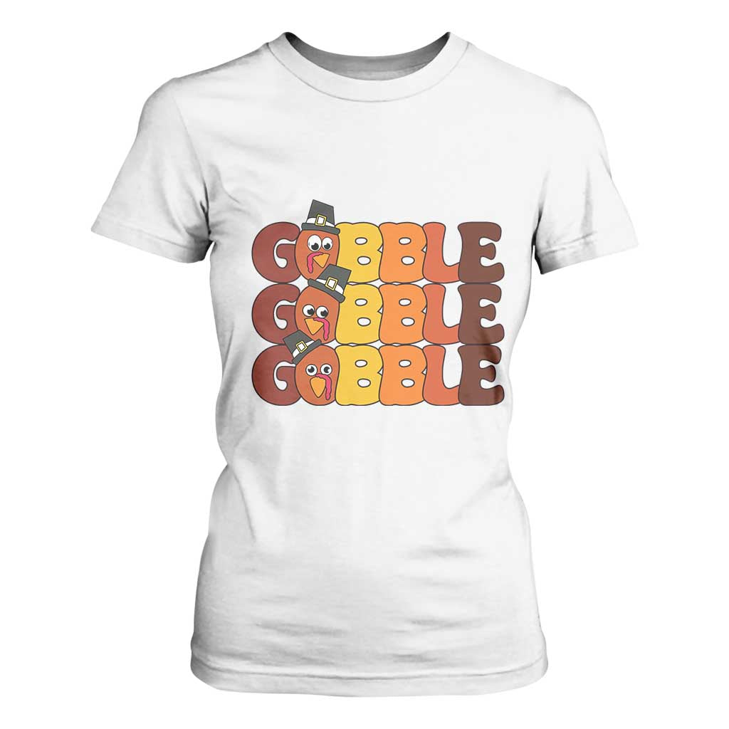 Funny Thanksgiving Tukey Gobble T Shirt For Women TS11 White Print Your Wear