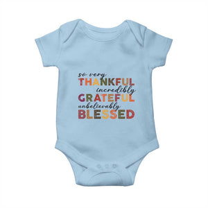 Thanksgiving Baby Onesie So Very Thankful Incredibly Grateful Unbelievably Blessed TS11 Light Blue Print Your Wear