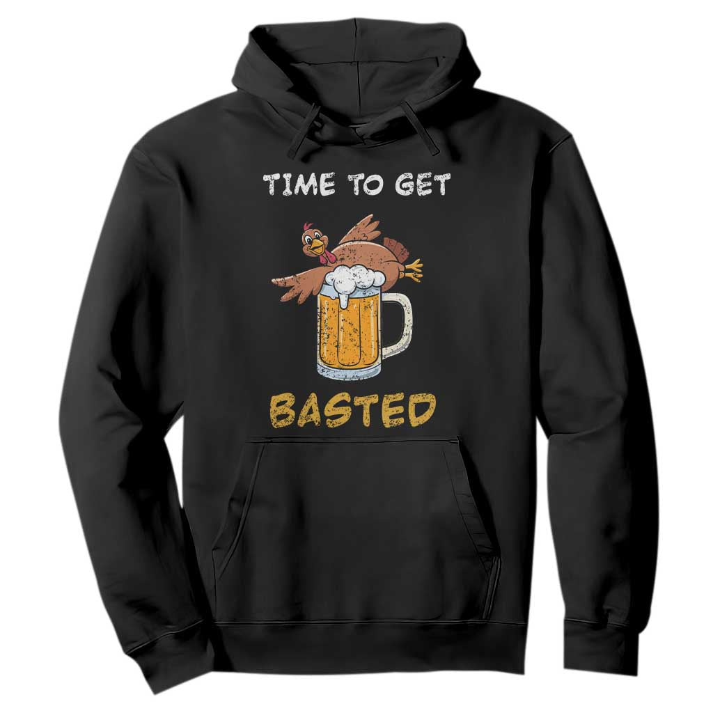 Funny Thanksgiving Beer Hoodie Time To Get Basted Vintage Turkey TS11 Black Print Your Wear