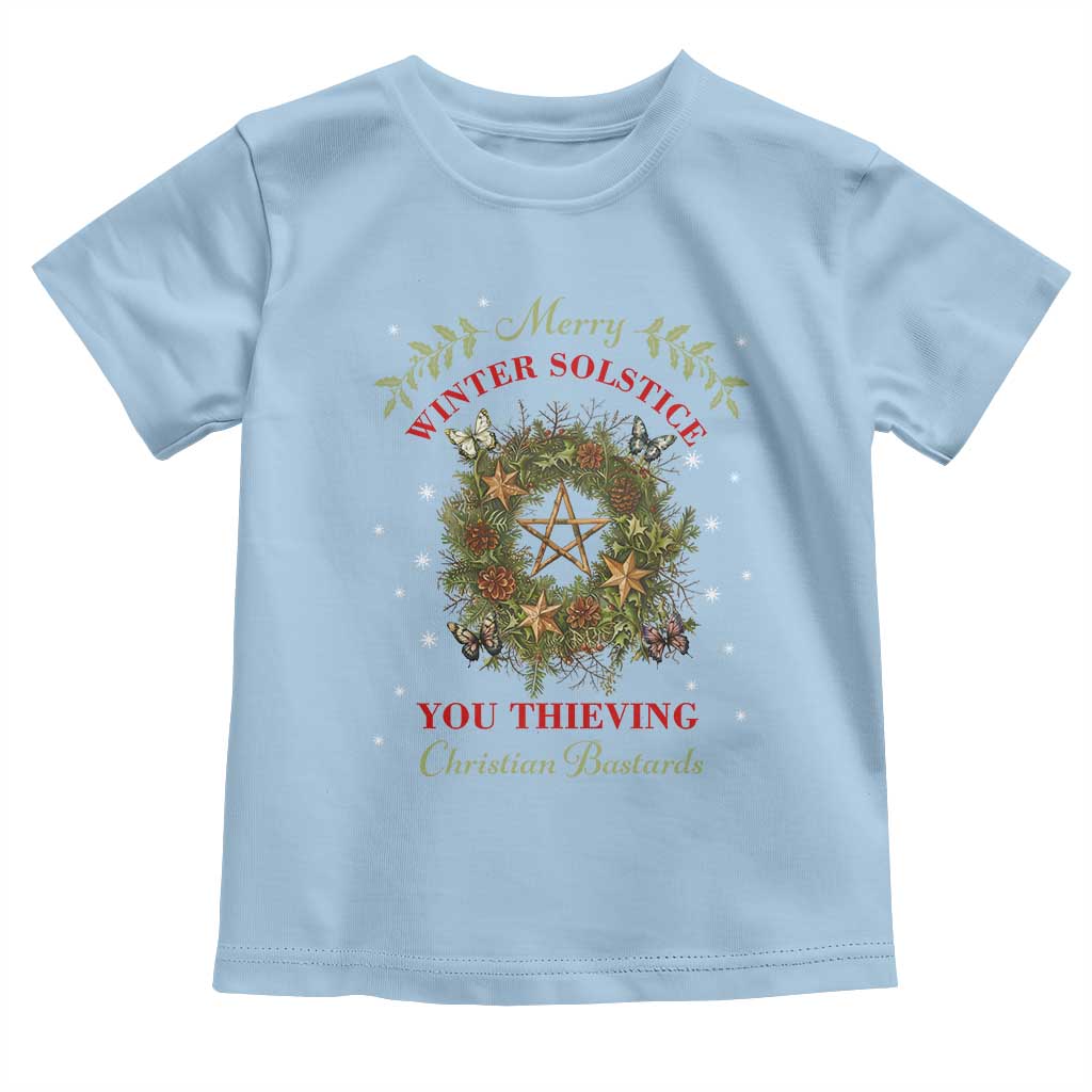 Merry Winter Solstice You Thieving Christian Bastards Baby Shirt Yule Pentagram TS11 Light Blue Print Your Wear