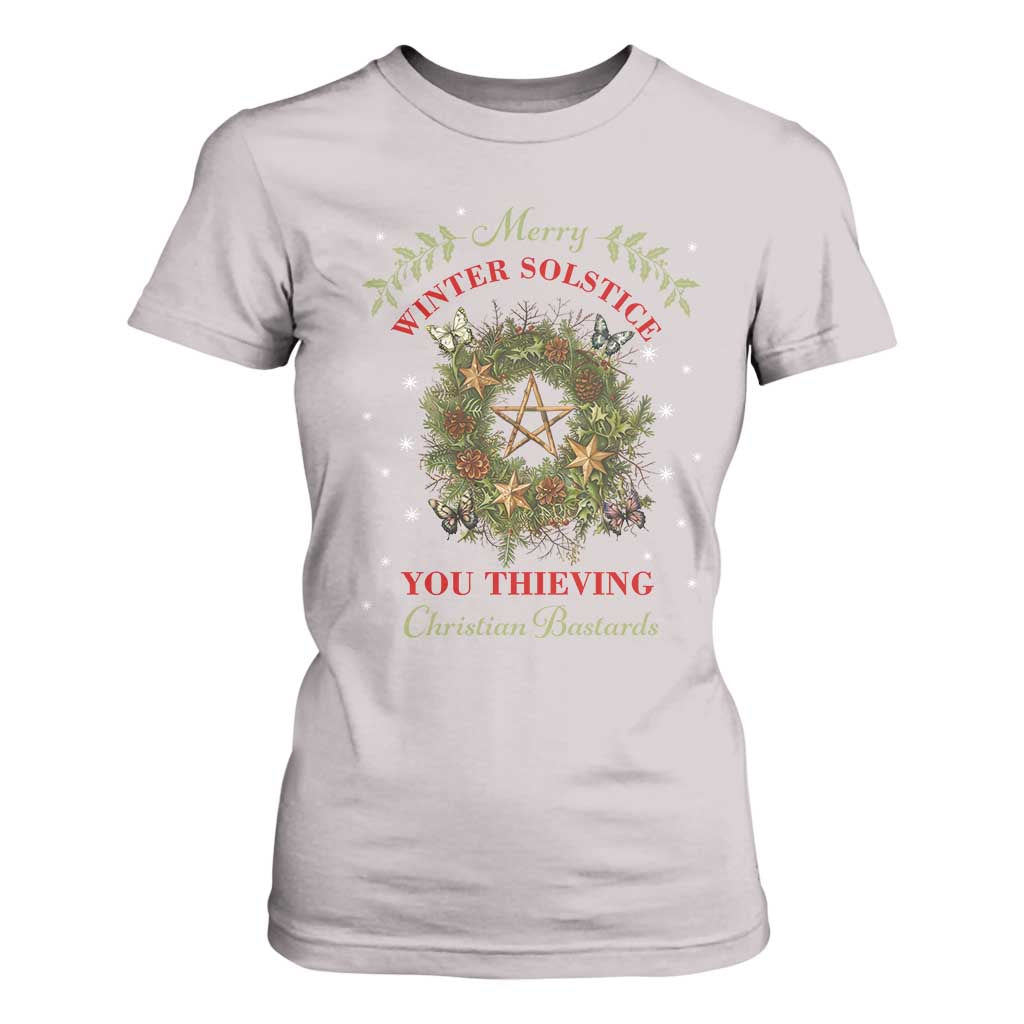 Merry Winter Solstice You Thieving Christian Bastards T Shirt For Women Yule Pentagram TS11 Ice Gray Print Your Wear