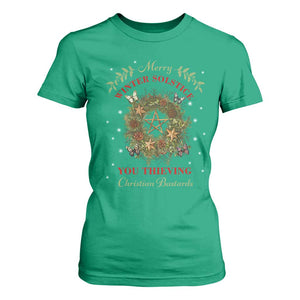 Merry Winter Solstice You Thieving Christian Bastards T Shirt For Women Yule Pentagram TS11 Irish Green Print Your Wear
