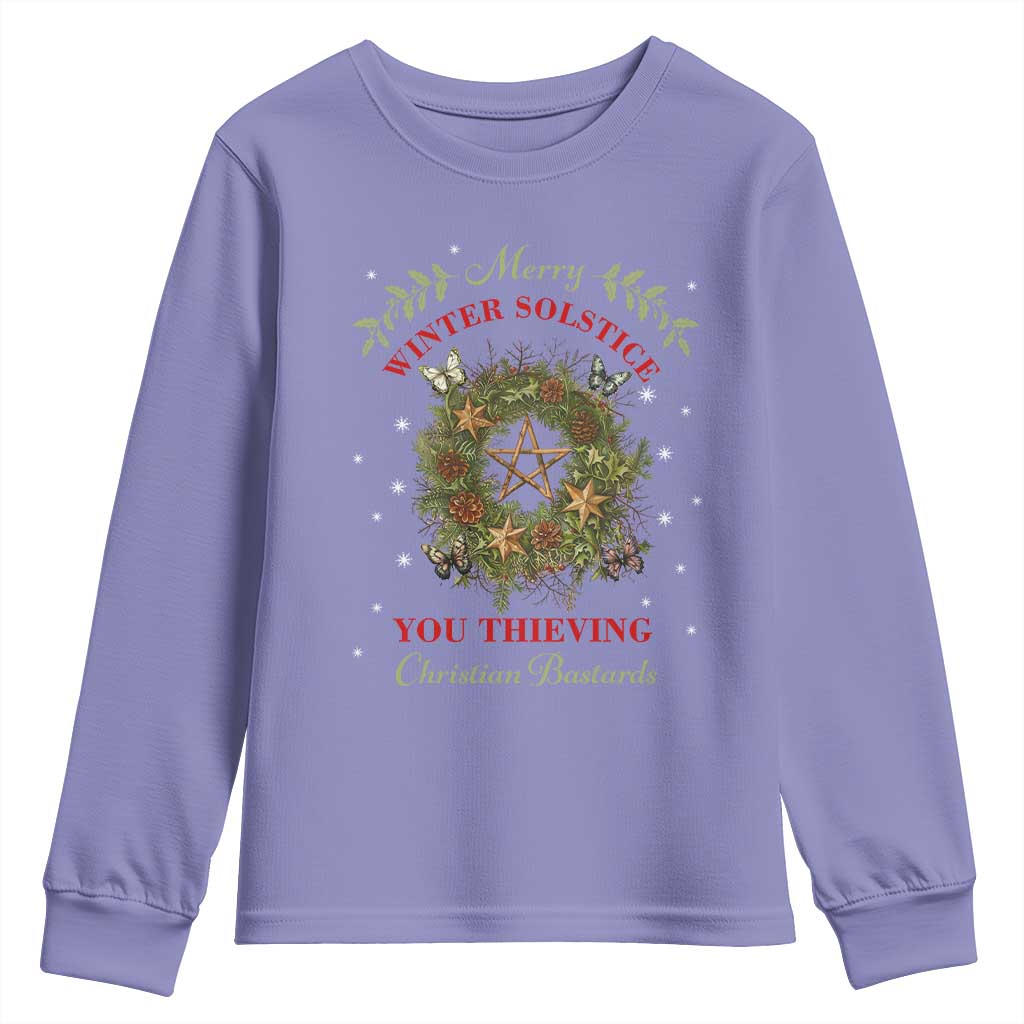 Merry Winter Solstice You Thieving Christian Bastards Youth Sweatshirt Yule Pentagram TS11 Violet Print Your Wear