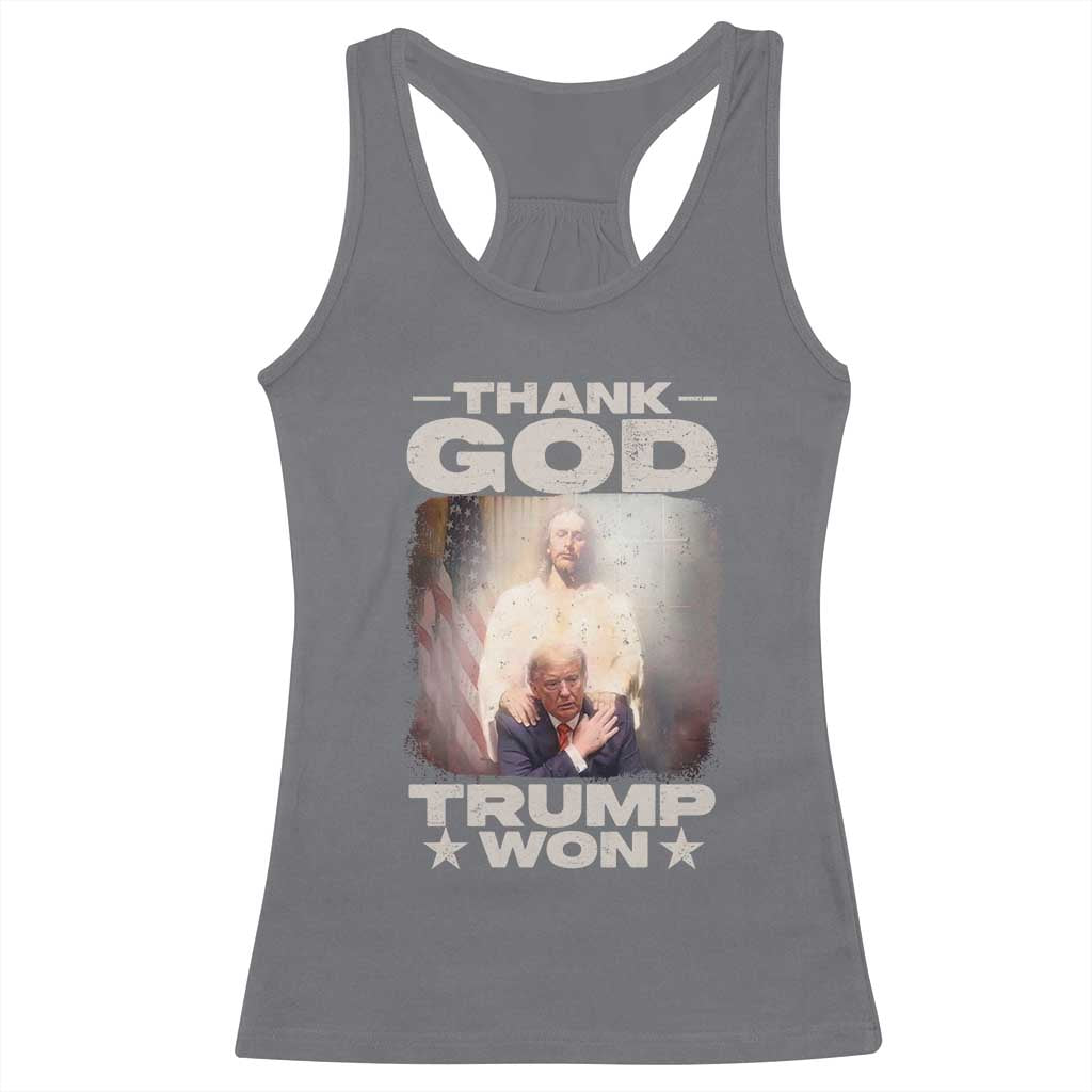 Thank God Trump Won 2024 Racerback Tank Top Christian Jesus Bible The 47th US President TS11 Charcoal Print Your Wear