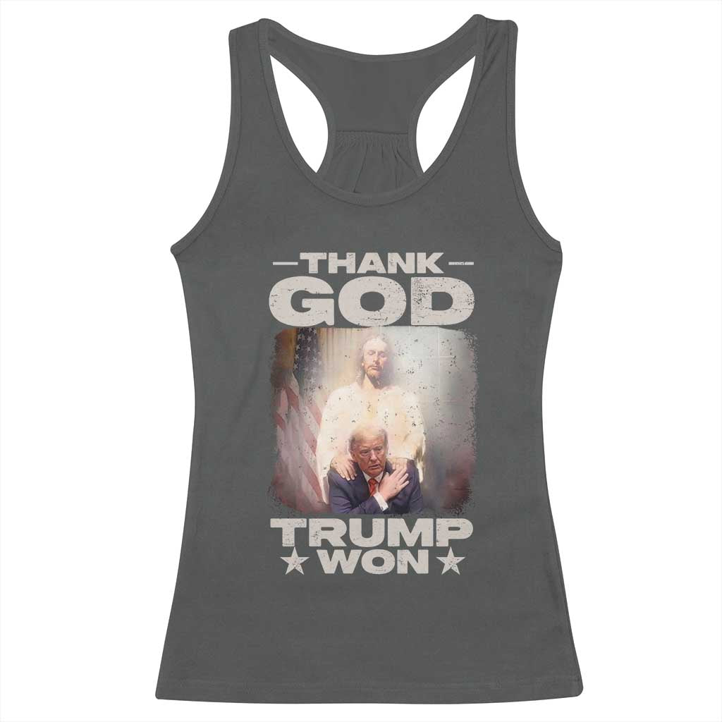 Thank God Trump Won 2024 Racerback Tank Top Christian Jesus Bible The 47th US President TS11 Dark Heather Print Your Wear