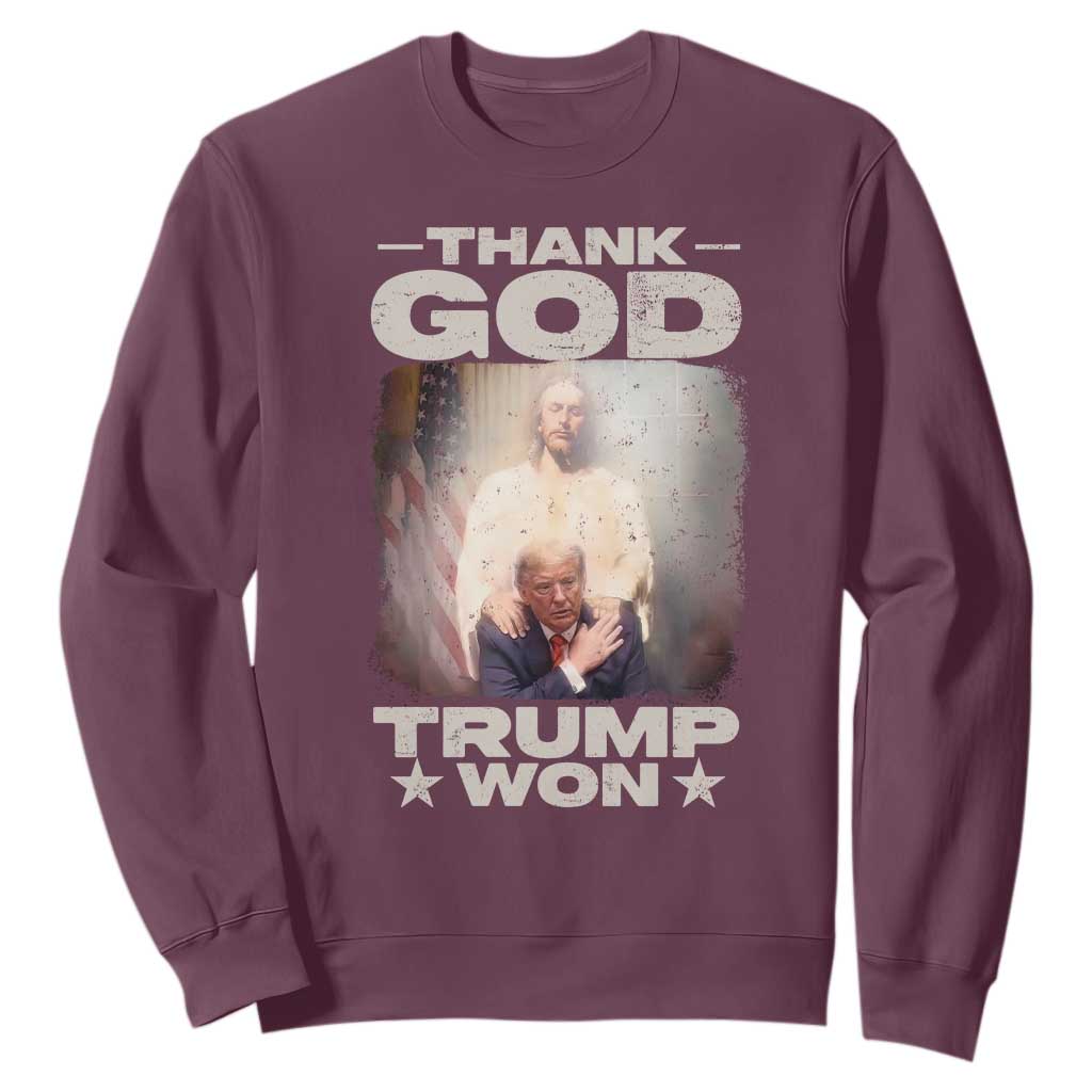 Thank God Trump Won 2024 Sweatshirt Christian Jesus Bible The 47th US President TS11 Maroon Print Your Wear