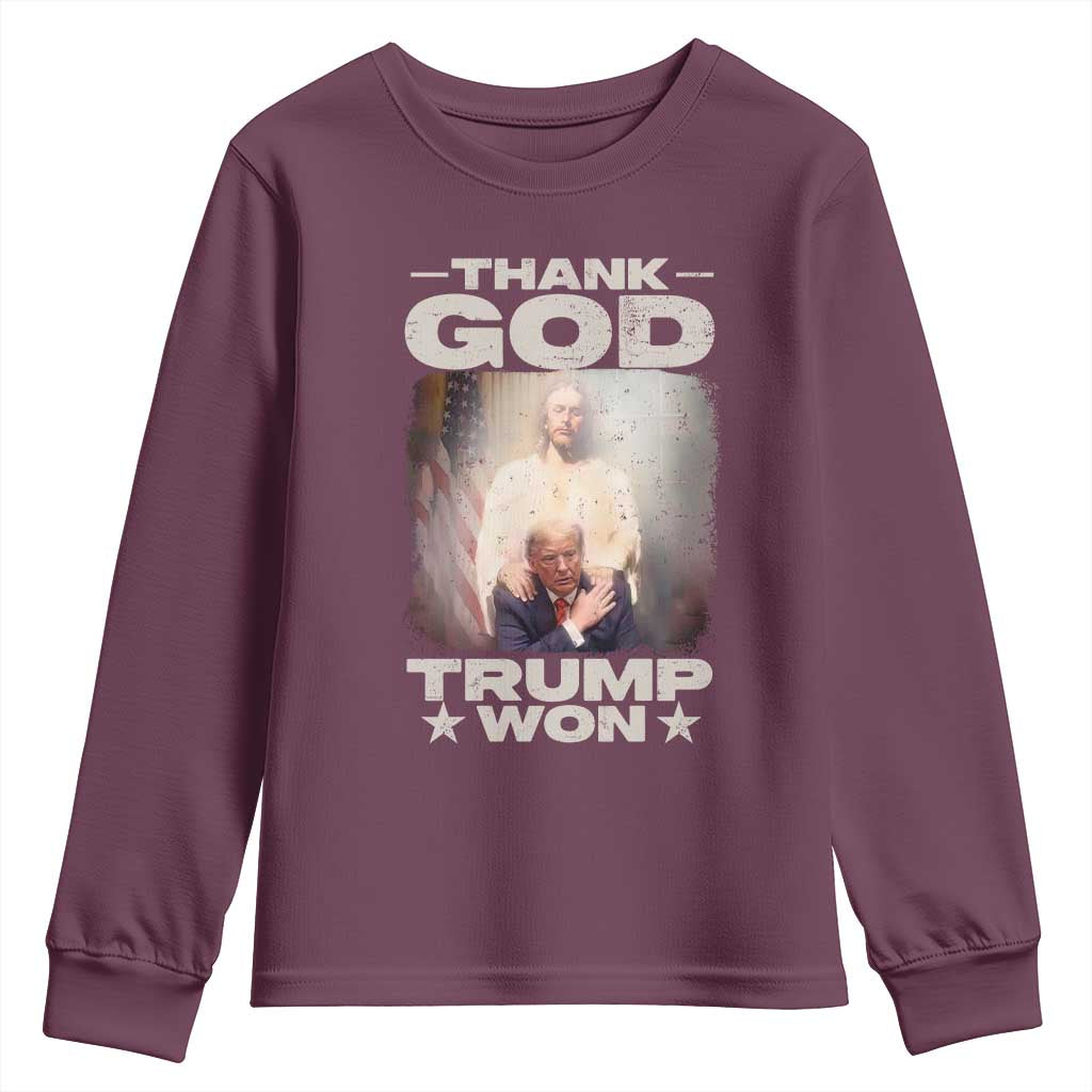 Thank God Trump Won 2024 Youth Sweatshirt Christian Jesus Bible The 47th US President TS11 Maroon Print Your Wear