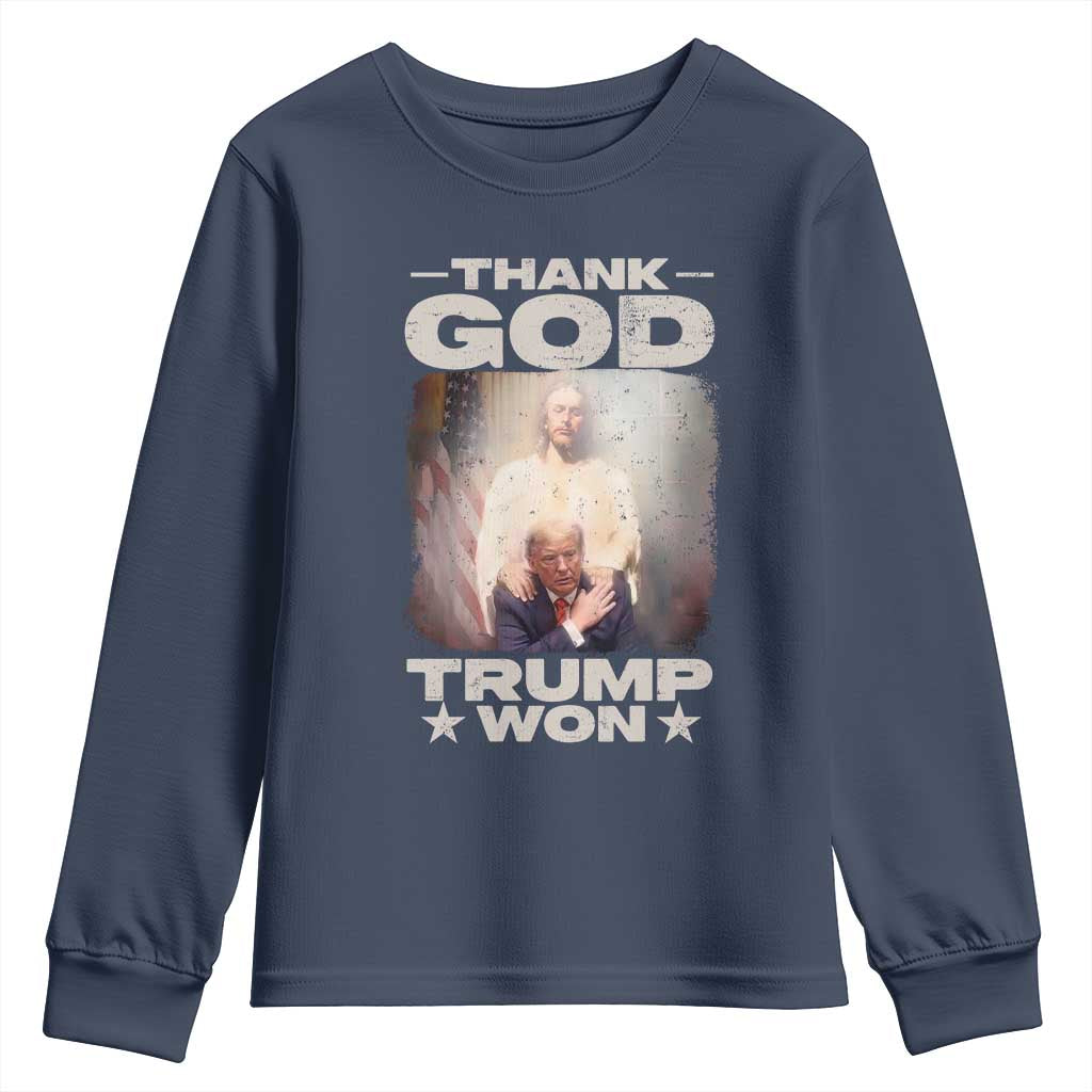 Thank God Trump Won 2024 Youth Sweatshirt Christian Jesus Bible The 47th US President TS11 Navy Print Your Wear
