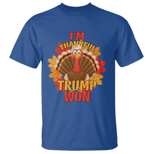Funny Thanksgiving Trump T Shirt I'm Thankful Trump Won Turkey 47th President TS11 Royal Blue Print Your Wear