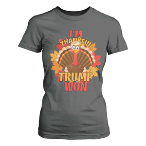Funny Thanksgiving Trump T Shirt For Women I'm Thankful Trump Won Turkey 47th President TS11 Dark Heather Print Your Wear