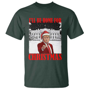 Funny Trump Xmas T Shirt I'll Be Home For Christmas 45 47th President TS11 Dark Forest Green Print Your Wear