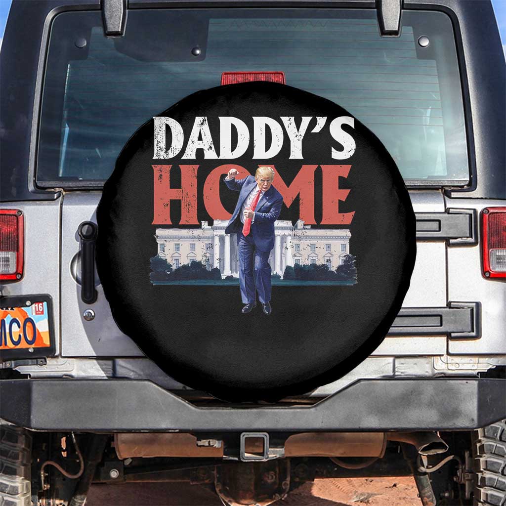Funny Daddy's Home Spare Tire Cover Trump Dance The 47th US President TS11 No hole Black Print Your Wear