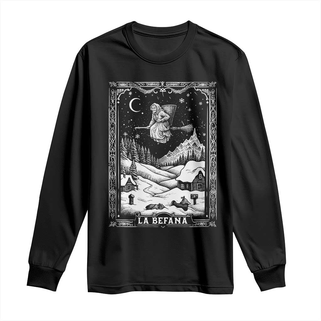 Italian Christmas La Befana Long Sleeve Shirt Buon Befana Folklore Xmas Witch TS11 Black Print Your Wear