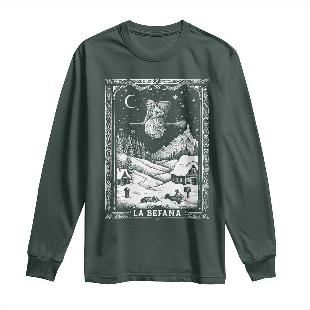 Italian Christmas La Befana Long Sleeve Shirt Buon Befana Folklore Xmas Witch TS11 Dark Forest Green Print Your Wear
