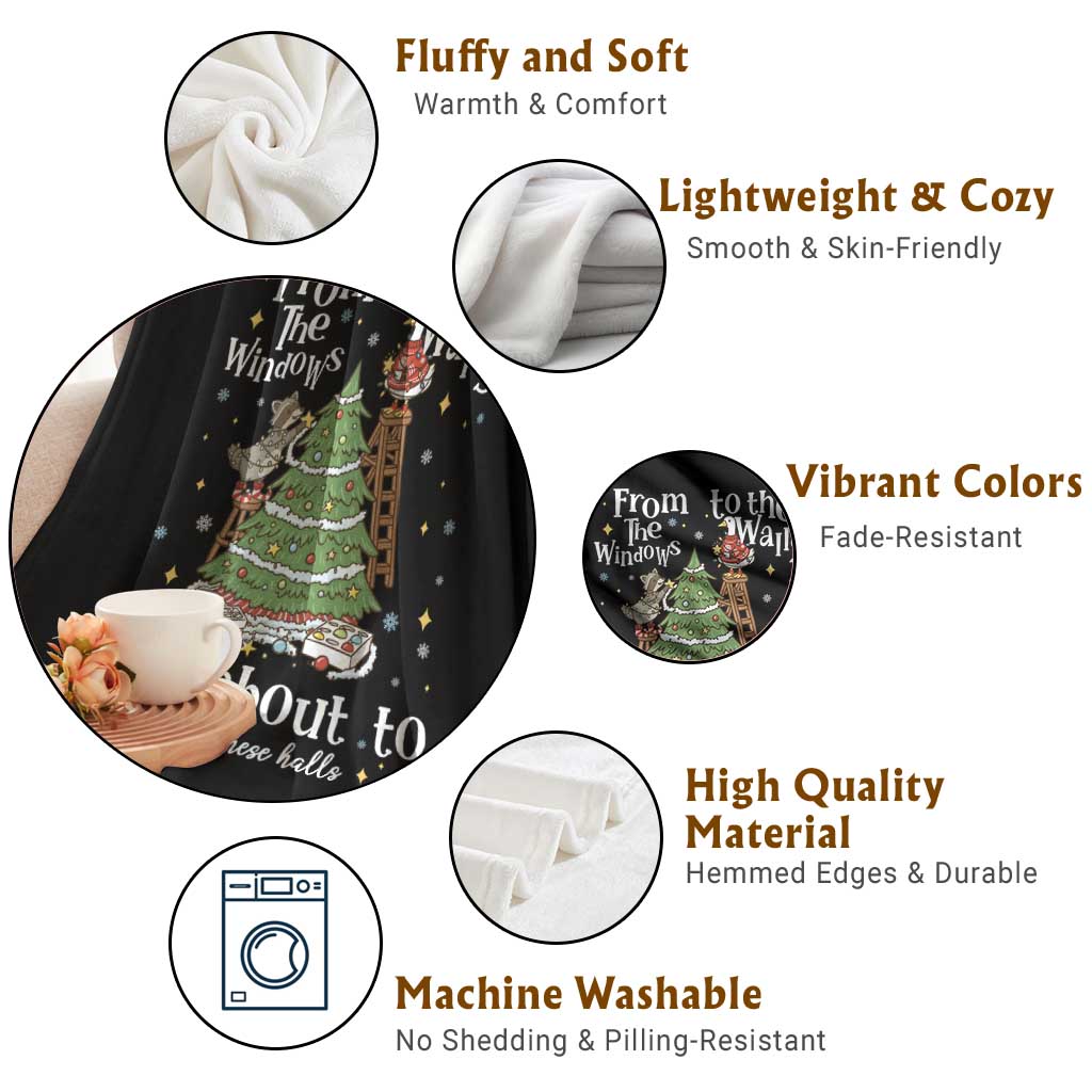 From The Windows To The Walls I'm About To Deck These Halls Christmas Throw Blanket TS11 Print Your Wear