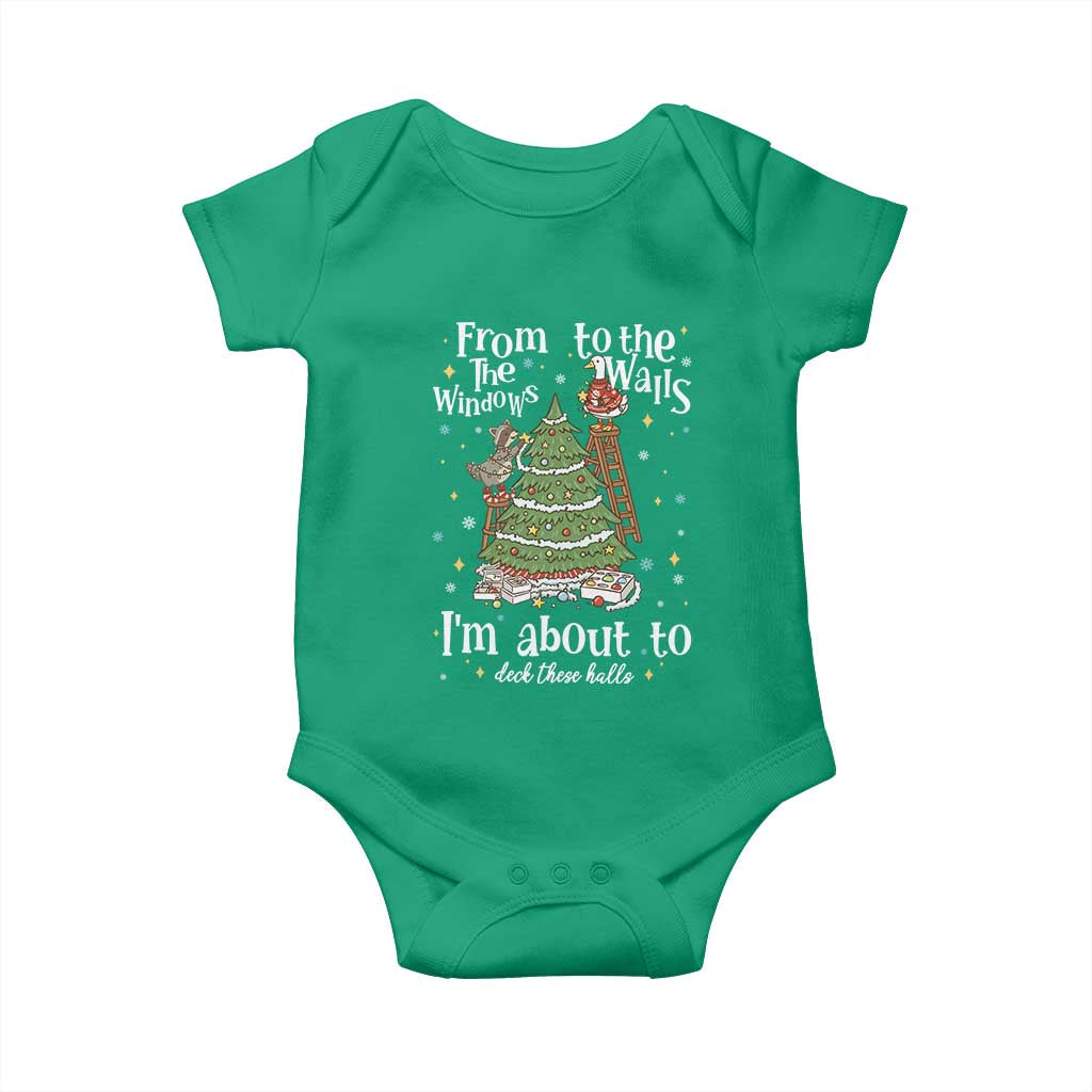 From The Windows To The Walls I'm About To Deck These Halls Christmas Baby Onesie TS11 Irish Green Print Your Wear