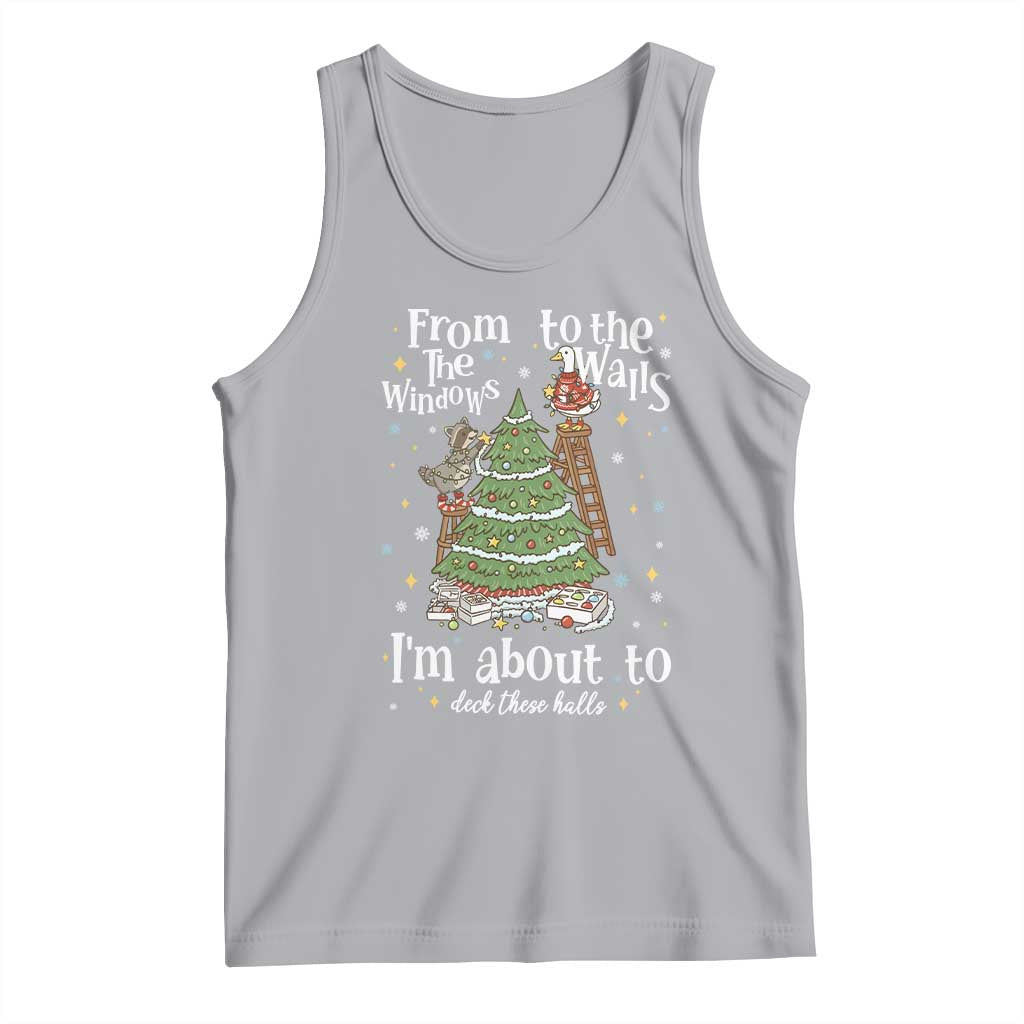 From The Windows To The Walls I'm About To Deck These Halls Christmas Tank Top TS11 Athletic Heather Print Your Wear