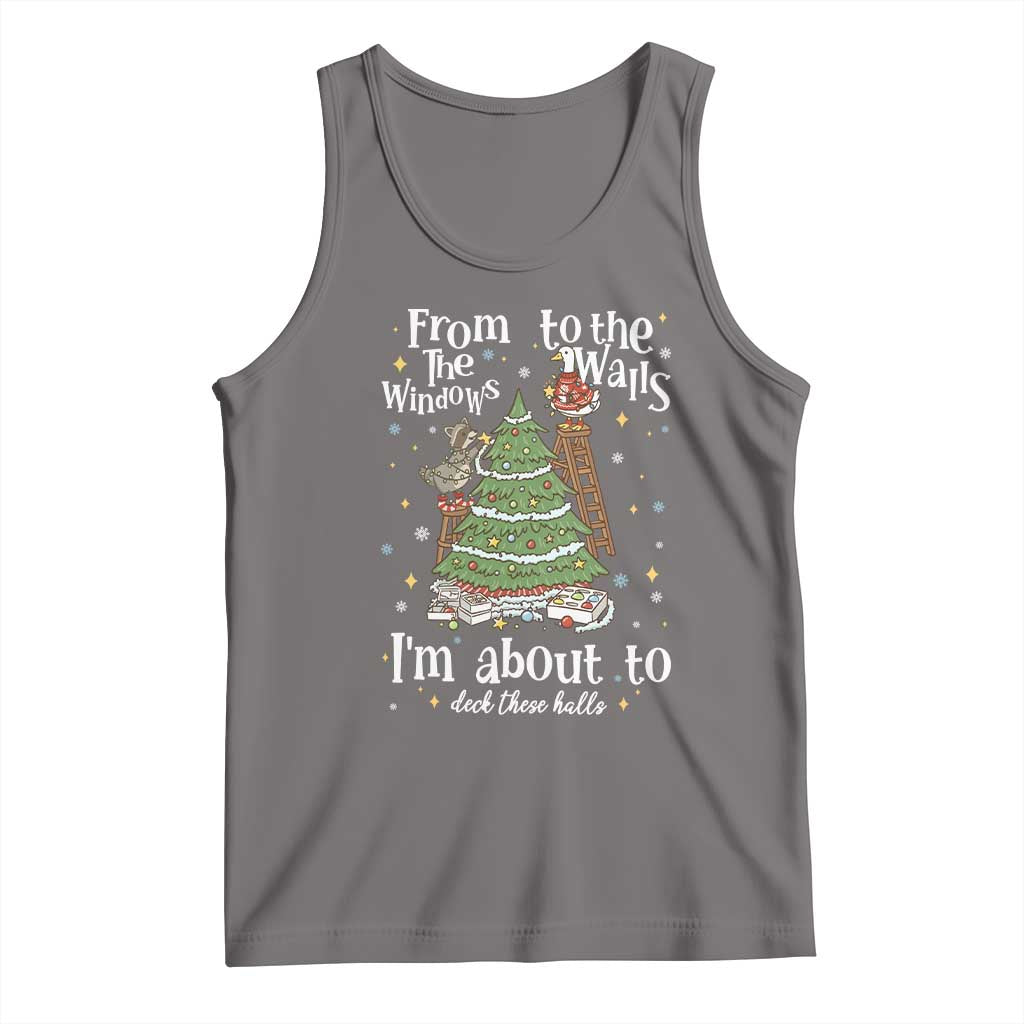 From The Windows To The Walls I'm About To Deck These Halls Christmas Tank Top TS11 Deep Heather Print Your Wear