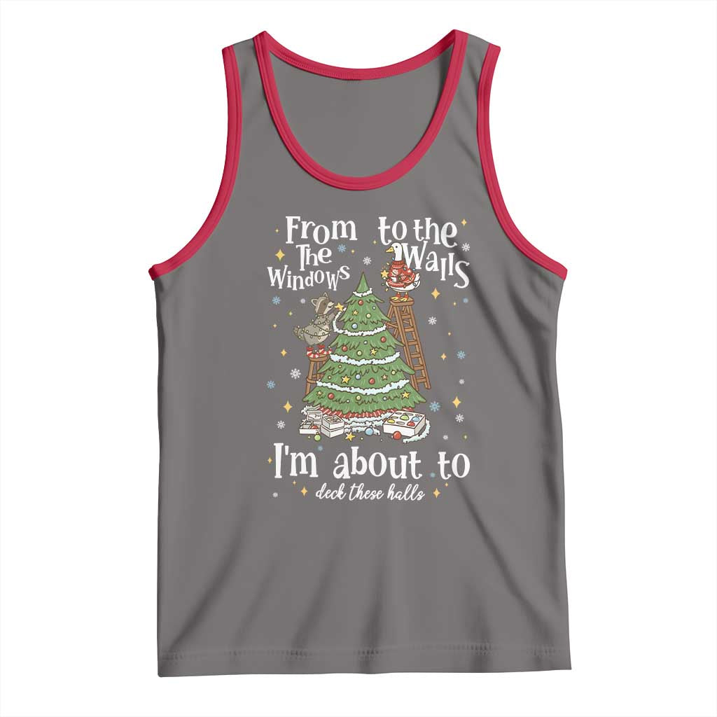 From The Windows To The Walls I'm About To Deck These Halls Christmas Tank Top TS11 Deep Heather Red Print Your Wear