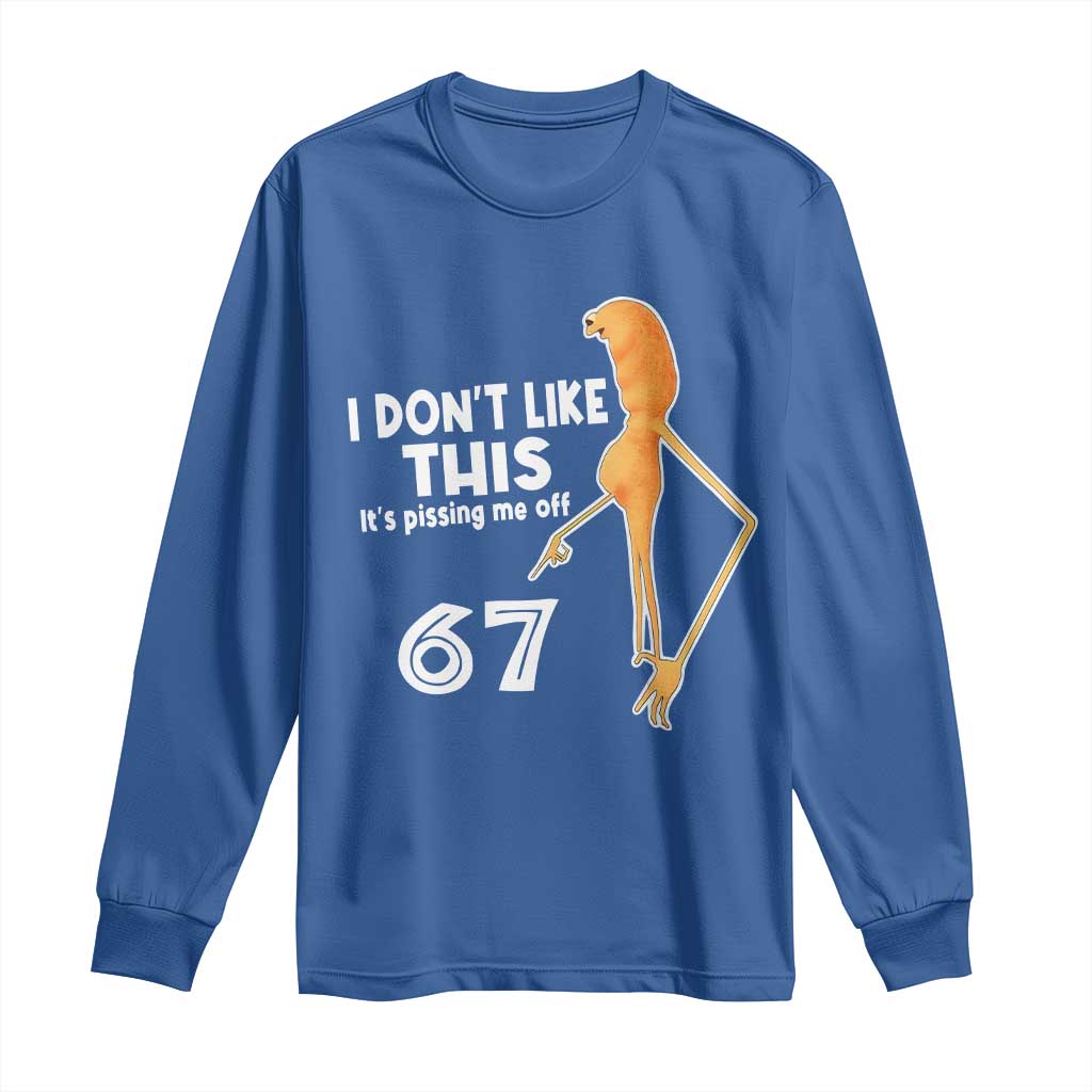 Funny Marcus The Worm 67 Meme Long Sleeve Shirt I Dont Like This Its Pissing Me Off TS11 Royal Blue Print Your Wear