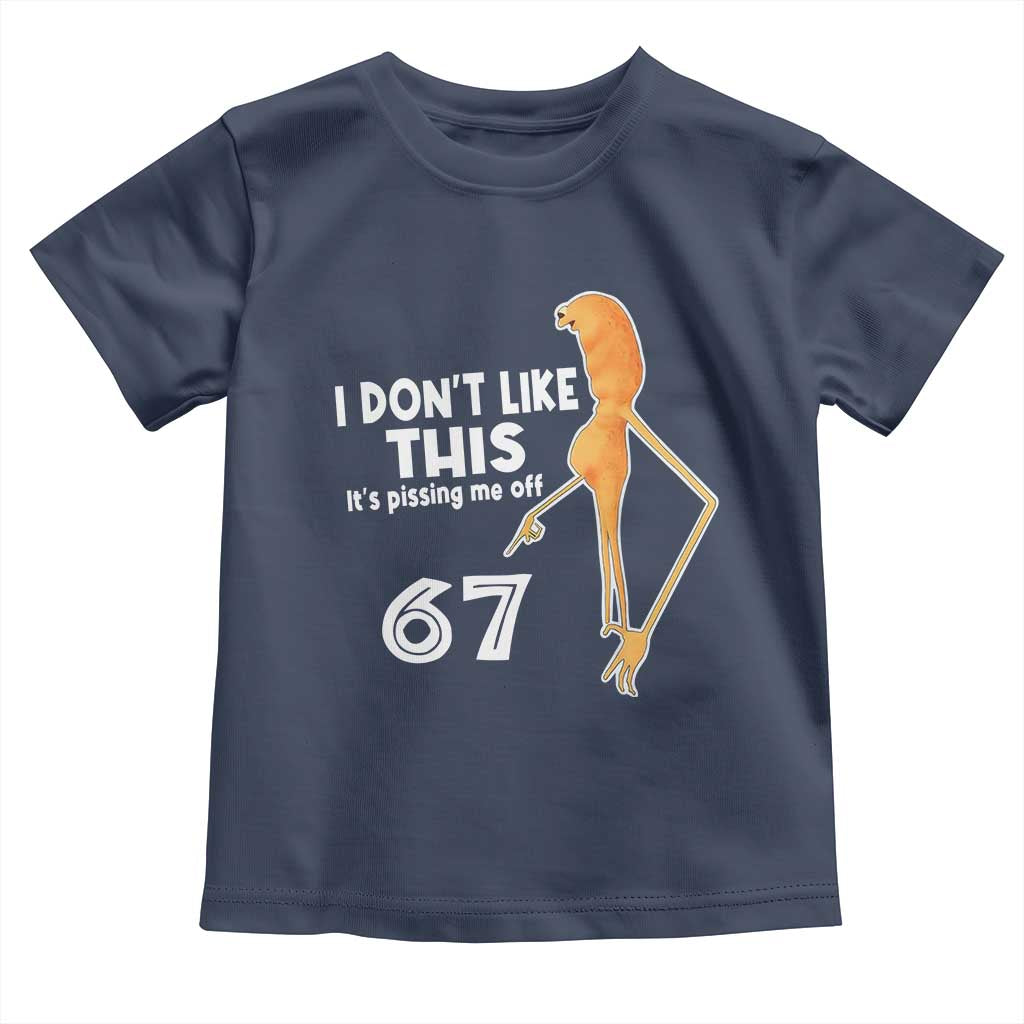 Funny Marcus The Worm 67 Meme Toddler T Shirt I Dont Like This Its Pissing Me Off TS11 Navy Print Your Wear
